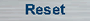 Reset